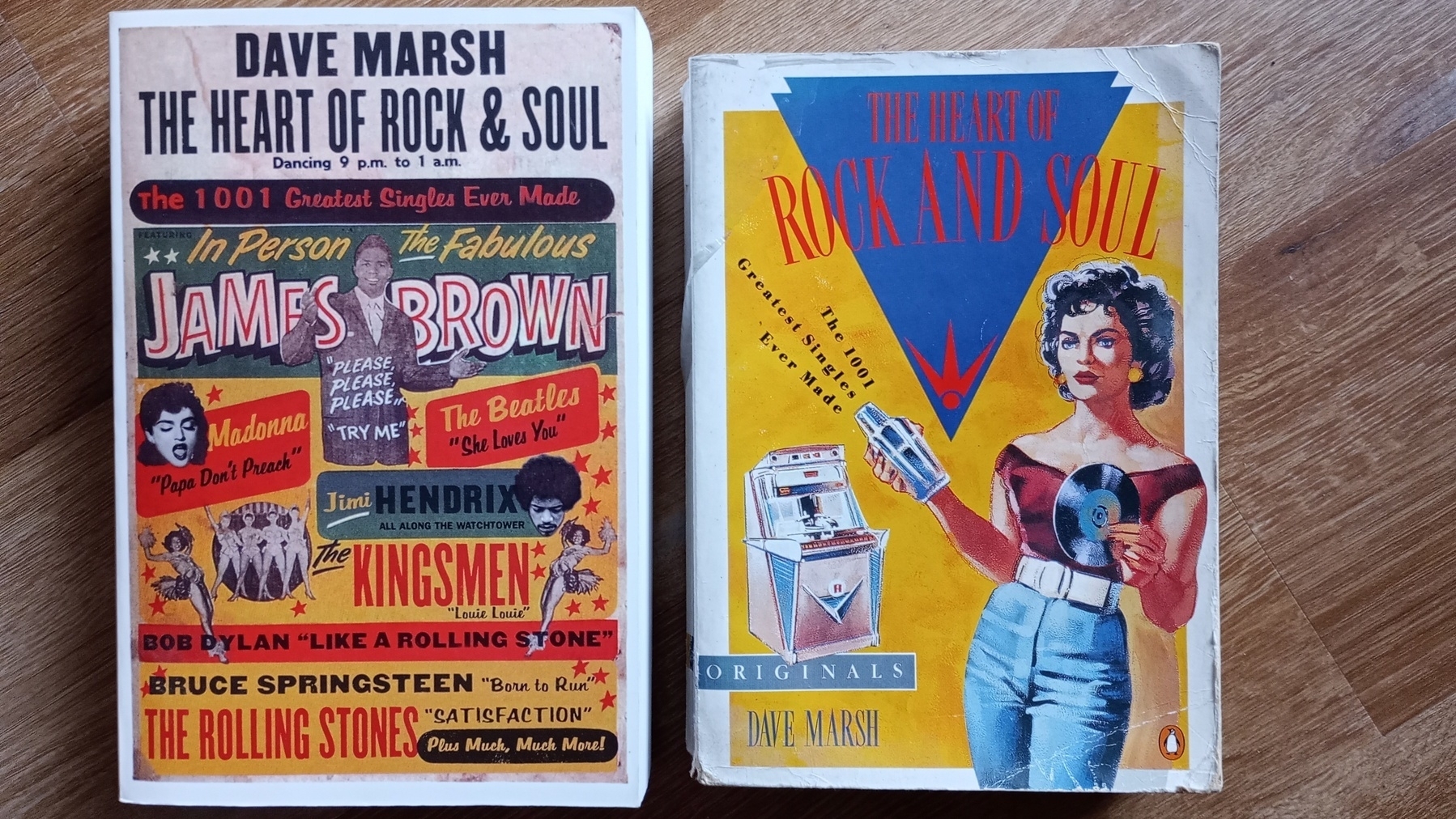 Dave Marsh's The Heart of Rock and Soul - the original edition looking battered and bruised and a comparatively pristine newer version