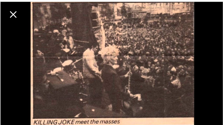 probably a scan from the NME of killing joke in Trafalgar square