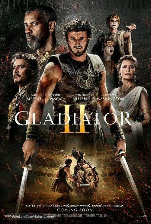 A movie poster for "Gladiator II" features characters in Roman attire with a dramatic battlefield scene below.