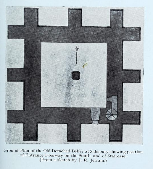 Auto-generated description: A ground plan sketch of the Old Detached Belfry at Salisbury shows the position of the entrance doorway on the south and the staircase.